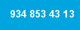 934 853 43 13